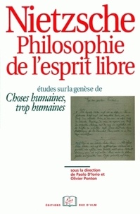  PONTON et  Iorio - Nietzsche philosophie de l'esprit libre - Etudes sur la genèse de Choses humaines, trop humaines.
