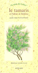 Le tamaris et l'olivier de Bohême