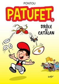 Pontou - Patufet Tome 1 : Drôle de catalan.