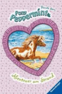Pony Peppermint 04. Abenteuer am Strand.