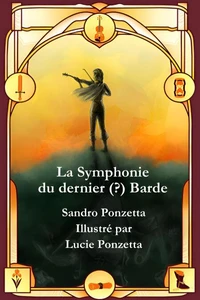 La symphonie du dernier (?) barde