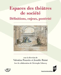 Espaces des théâtres de société