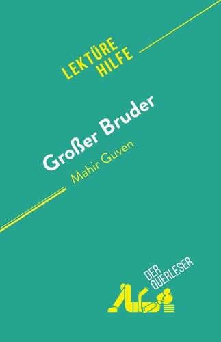 Großer Bruder. von Mahir Guven