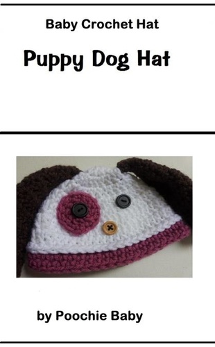 Poochie Baby - Crochet Puppy Dog Hat.