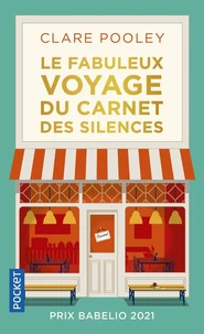 Le fabuleux voyage du carnet des silences