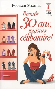 Bientôt 30 ans, toujours célibataire !