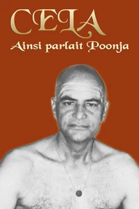 Cela Ainsi parlait Poonja