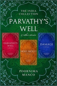  Poornima Manco - Parvathy's Well &amp; Other Stories: The India Collection.