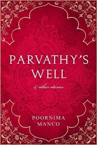 Parvathy's Well &amp; Other Stories