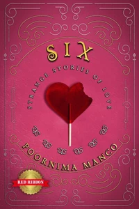 Six - Strange Stories of Love