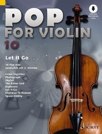 Michael Zlanabitnig - Pop for Violin Vol. 10 : Pop for Violin - Let It Go. 10 Pop-Hits. Vol. 10. 1-2 violins..