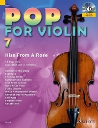 Michael Zlanabitnig - Pop for Violin Vol. 7 : Pop for Violin - Kiss From A Rose. Vol. 7. 1-2 violins..