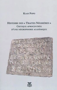 Histoire des "Traites Négrières"