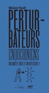 Les perturbateurs endocriniens