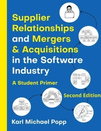 Supplier Relationships and Mergers &amp; Acquisitions in the Software Industry