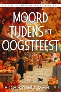 Moord Tijdens Het Oogstfeest