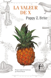 Poppy Z. Brite - La valeur de x.