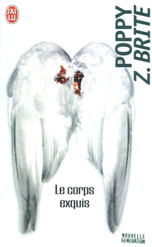 Poppy-Z Brite - Le corps exquis.