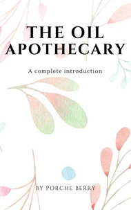 The Oil Apothecary