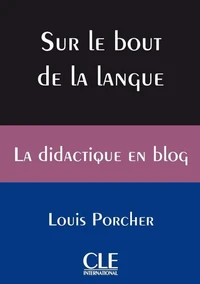 Blog sur le bout de la langue - ouvrage de didactique