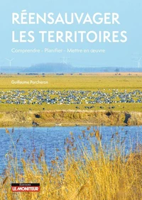 Réensauvager les territoires