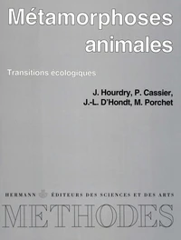 METAMORPHOSES ANIMALES. Transitions écologiques