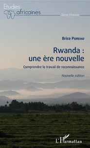 Rwanda : une ère nouvelle