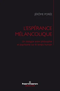 L'espérance mélancolique