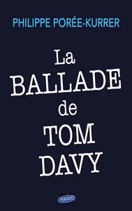 La ballade de Tom Davy