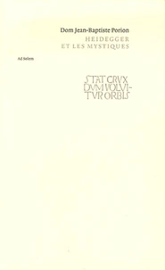 Heidegger et les mystiques