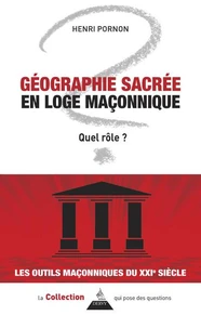 Géographie sacrée en loge maçonnique