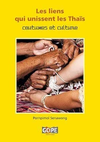 Les liens qui unissent les Thaïs