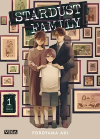 Stardust Family Tome 1