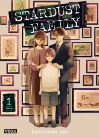 Stardust Family Tome 1