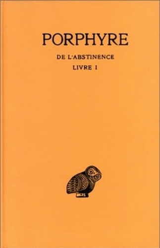  Porphyre - De l'abstinence - Livre 1.