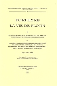  Porphyre - La vie de Plotin - Volume 2, Etudes d'introduction, texte grec et traduction française, commentaire, notes complémentaires, bibliographie.
