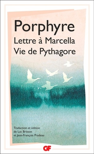 Lettre à Marcella ; Vie de Pythagore