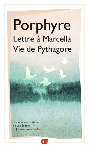 Lettre à Marcella ; Vie de Pythagore