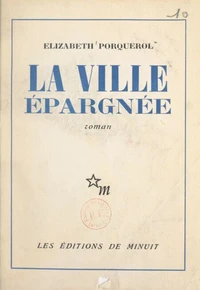 La ville épargnée
