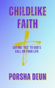 Childlike Faith