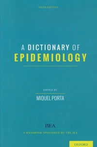 A Dictionary of Epidemiology