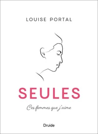 Seules. portraits de femmes