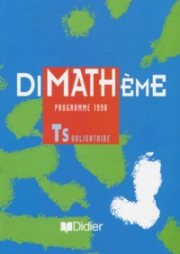 Mathematiques Terminale S Dimatheme. Programme 1998