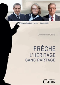 Frêche, l'héritage sans partage