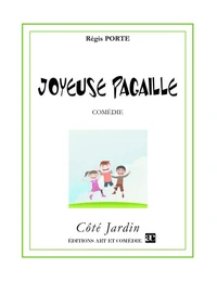 Joyeuse pagaille