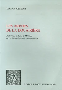 Les arrhes de la douairière