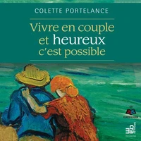 Vivre en couple... Et heureux