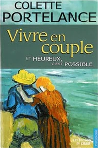 Vivre en couple... Et heureux
