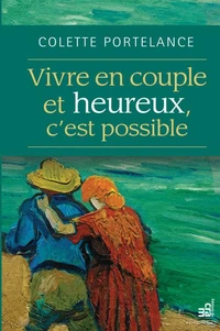 Vivre en couple... Et heureux