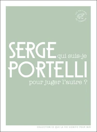 Qui suis-je pour juger l'autre ?